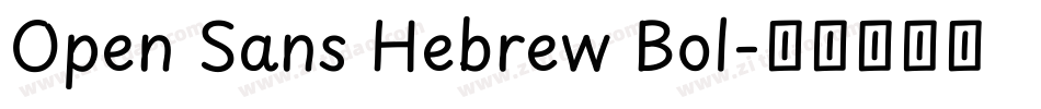 Open Sans Hebrew Bol字体转换